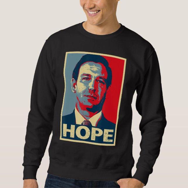 Hope Ron Desantis 2024 Lång Ärmad Tröja (Framsida)