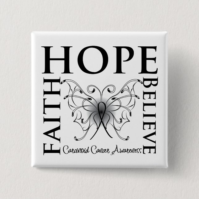 Hope Tro Faith - Carcinoid Cancer Knapp (Framsida)