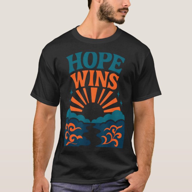 Hope Wins Romans 15_13 Sunrise Ocean Christian  T Shirt (Framsida)