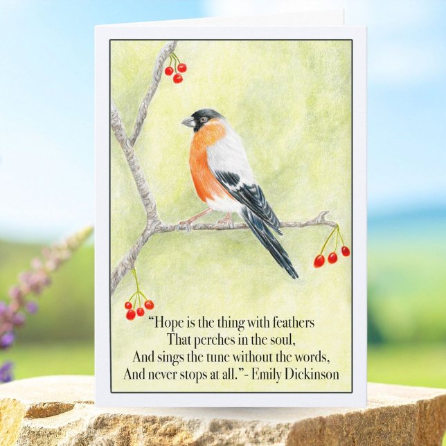 Hope with Bull Finch and Emily Dickinson's Quote  Kort (Skapare uppladdad)
