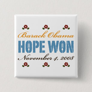 Hope Won Obama Button Knapp