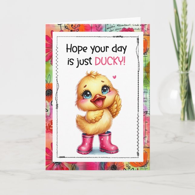 Hope Your Day Is Just Ducky Cute Duck Card Kort (Framsida)