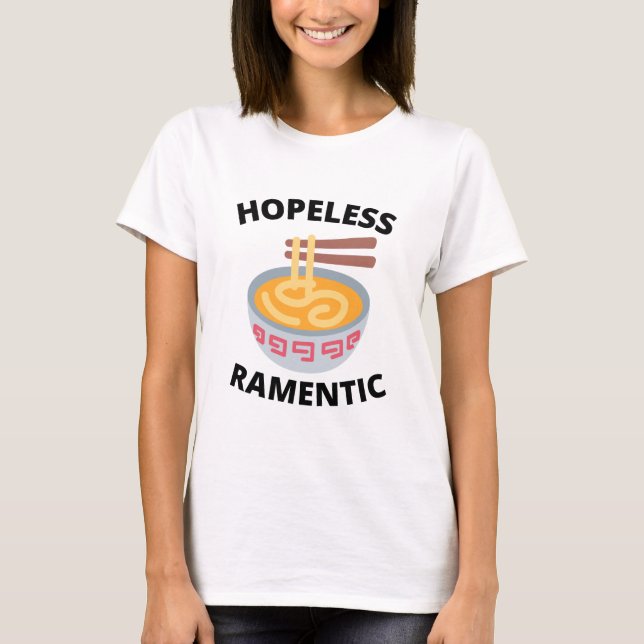 Hopeless Ramentisk  T Shirt (Framsida)