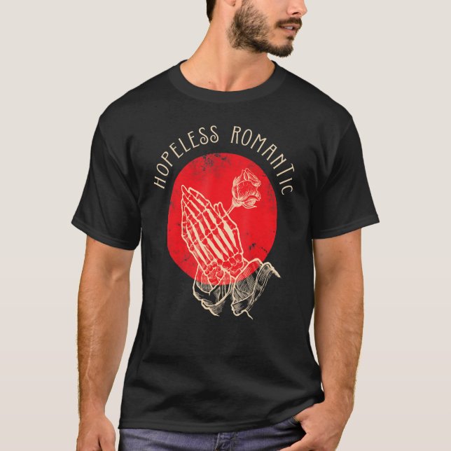 Hopeless Romantic, Praying Hands Rose Skeleton Val T Shirt (Framsida)