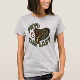 Hopes die last - COBRA SNAKE T Shirt