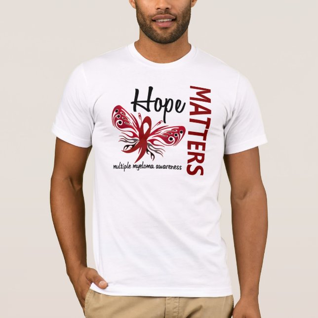 Hopp betyder åtskillig Myeloma för fjäril T Shirt (Framsida)