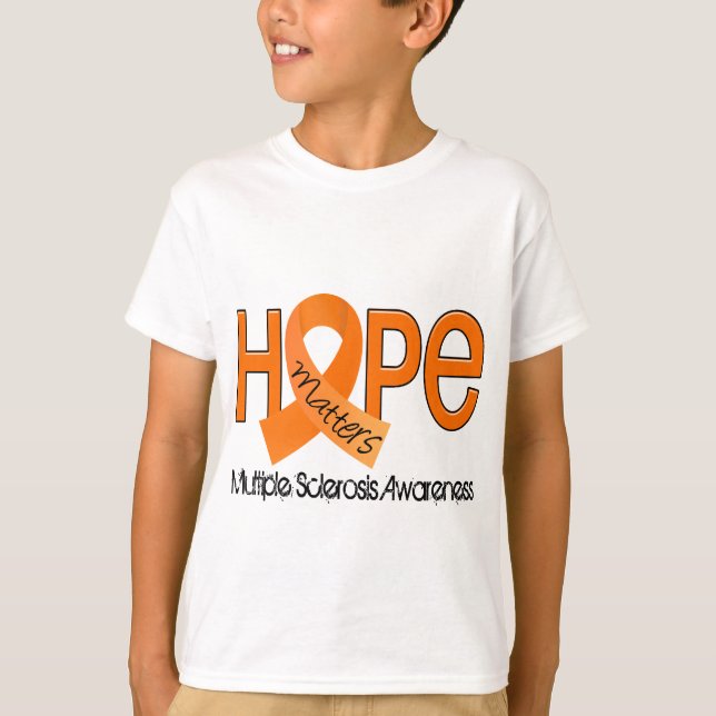 Hopp betyder ms för åtskillig Sclerosis 2 Tee Shirt (Framsida)