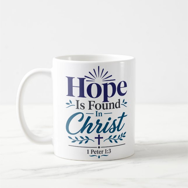 Hopp finns i Kristus Inspirerande hopp-citat Kaffemugg (Vänster)
