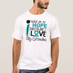 Hopp för min Ovarian cancer för mormor Tee Shirt