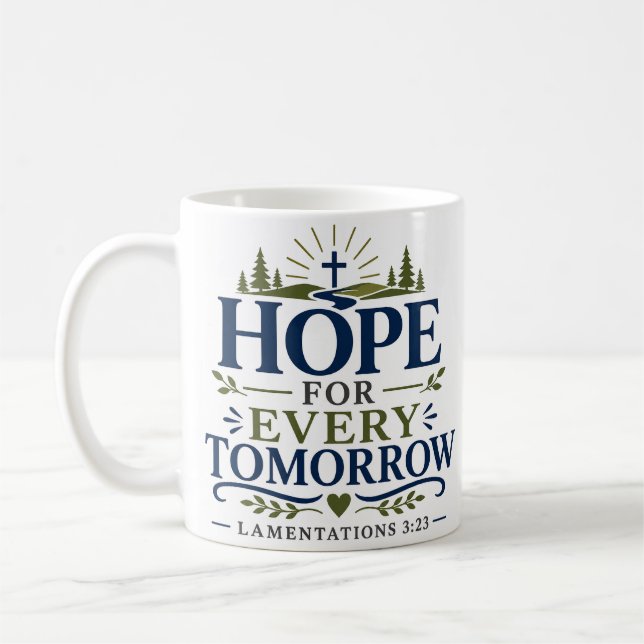 Hopp För Varje Morgondag Morgondevotion Citat Kaffemugg (Vänster)
