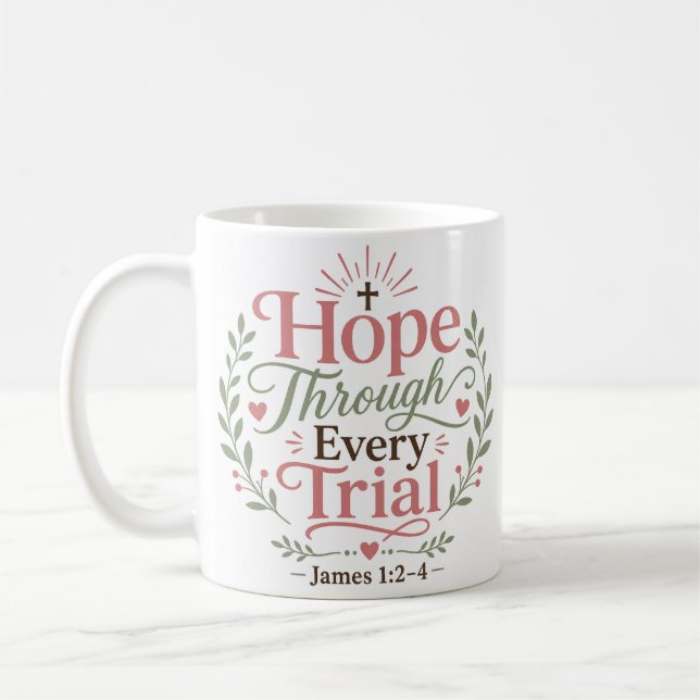 Hopp Genom Varje Prövning Inspirerande Citat Kaffemugg (Vänster)