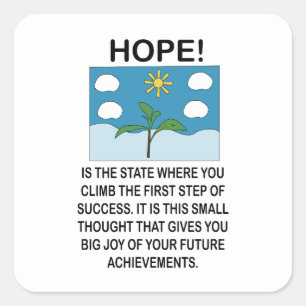 Hopp Och Inspiration Motiverande Fyrkantigt Klistermärke