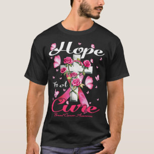 hopp om ett botemedel Bröstcancermedvetenhet T Shirt