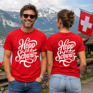Hopp Schwiiz Go Schweiz Design För Schweiz-fans T Shirt