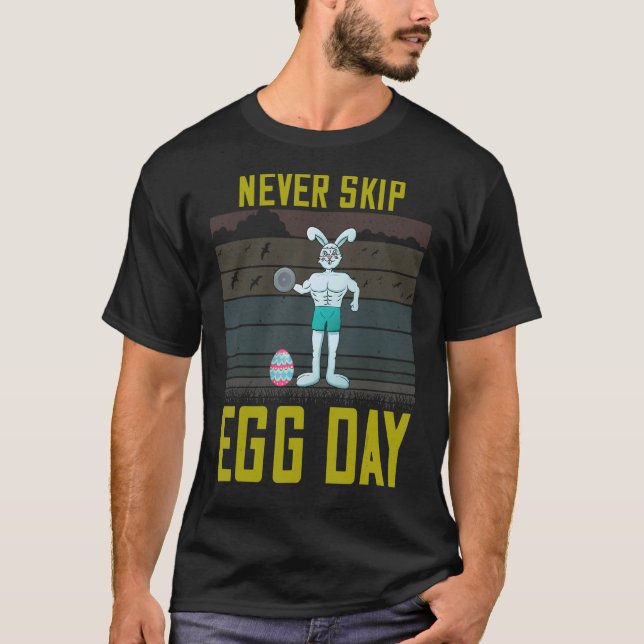 Hoppa aldrig över äggdagen Påsk Workout Sarcasm Pu T Shirt (Framsida)