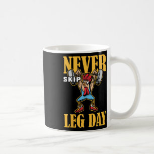 Hoppa aldrig över arbetsgång för viktning av Leg D Kaffemugg