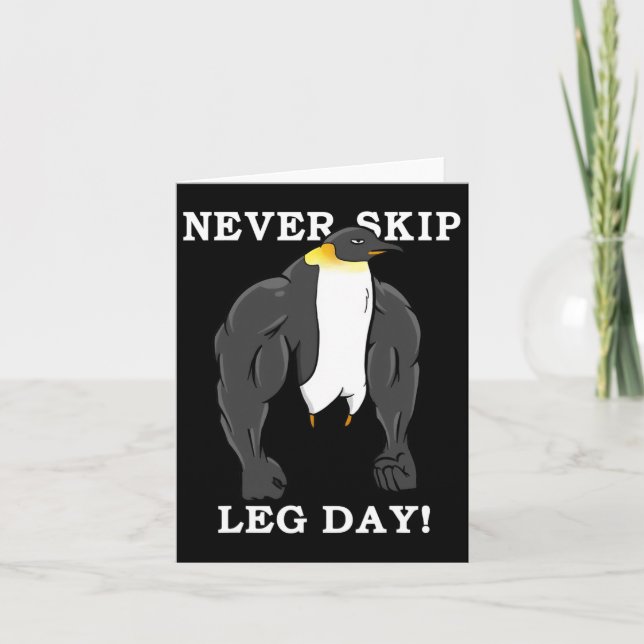 Hoppa aldrig över blydagen Bodybuilding Penguin Mu Kort (Framsida)
