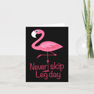 Hoppa aldrig över Leg Day - Gym Fitness Workout Fl Kort