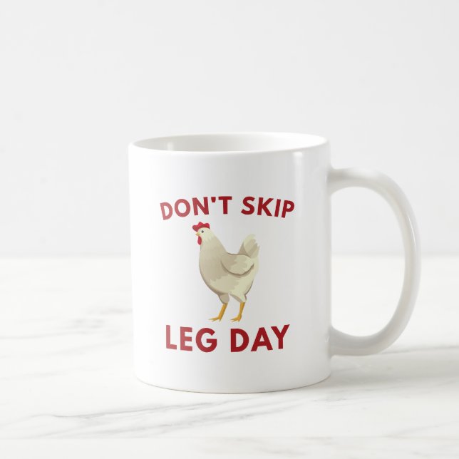 Hoppa aldrig över Leg Day Kaffemugg (Höger)