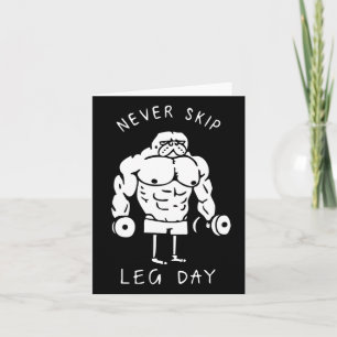 Hoppa aldrig över Leg Day Kort