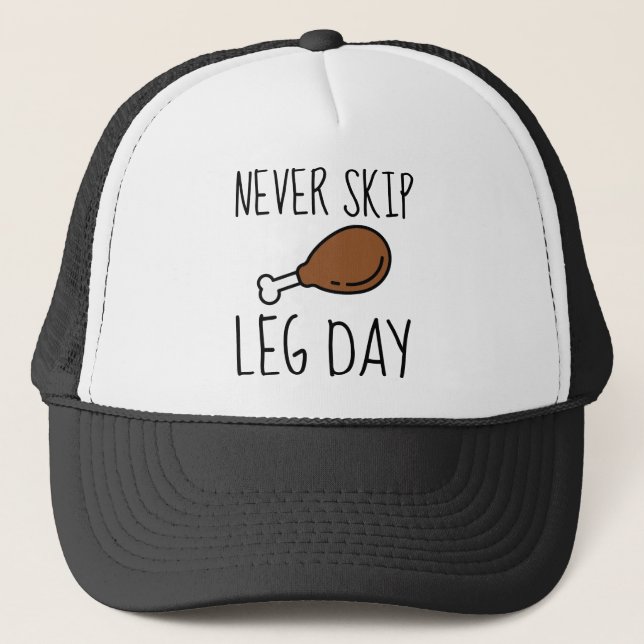 Hoppa aldrig över Leg Day Truckerkeps (Framsida)