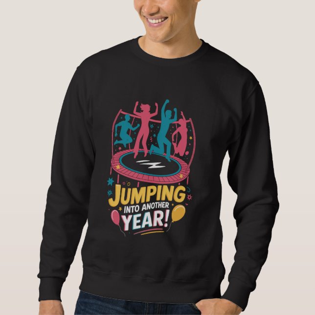 Hoppa In På Året Trampolin Hoppande Hopp Hoppställ Lång Ärmad Tröja (Framsida)