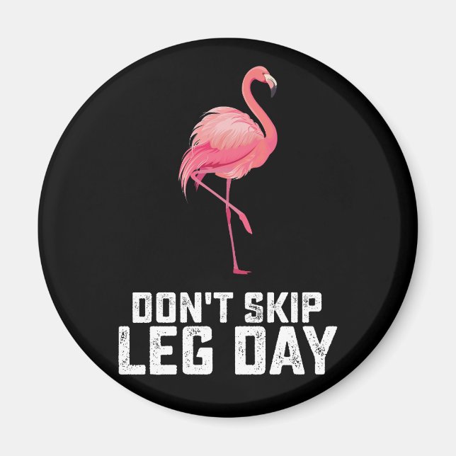 Hoppa inte över ben dagen Flamingo träning Gym Fit Magnet (Framsidan)