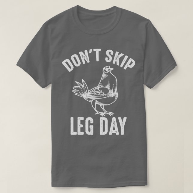 Hoppa inte över leg Day Art Gym WorkOut Weightlyft T Shirt (Design framsida)