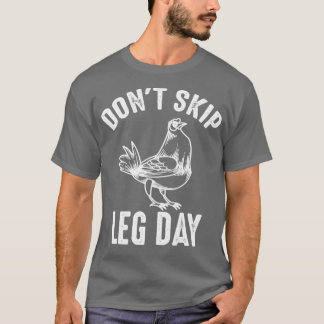 Hoppa inte över leg Day Art Gym WorkOut Weightlyft T Shirt
