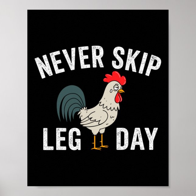 Hoppa inte över Leg Day Gym Tupp Funny Workout Wei Poster (Framsidan)