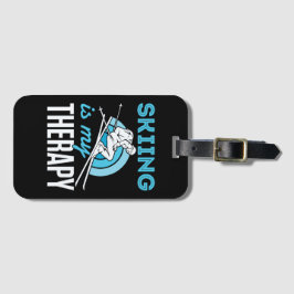 Hoppa över är min terapeutiska underbara Skier Ski Bagagebricka