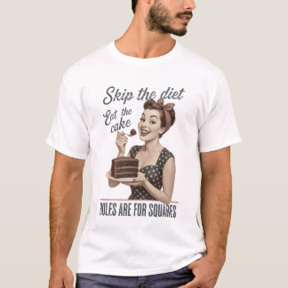 Hoppa över dieten Ät den retro tårta T Shirt