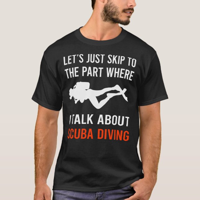 Hoppa över disk för Talk Dyka T Shirt (Framsida)