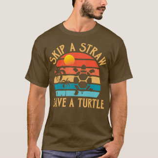 Hoppa över en rå Spara A Turtle 11 T Shirt