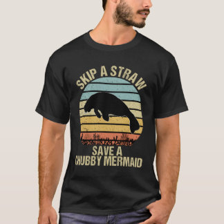 Hoppa över en rå Spara Knubbiget Sjöjungfru Shirt T Shirt