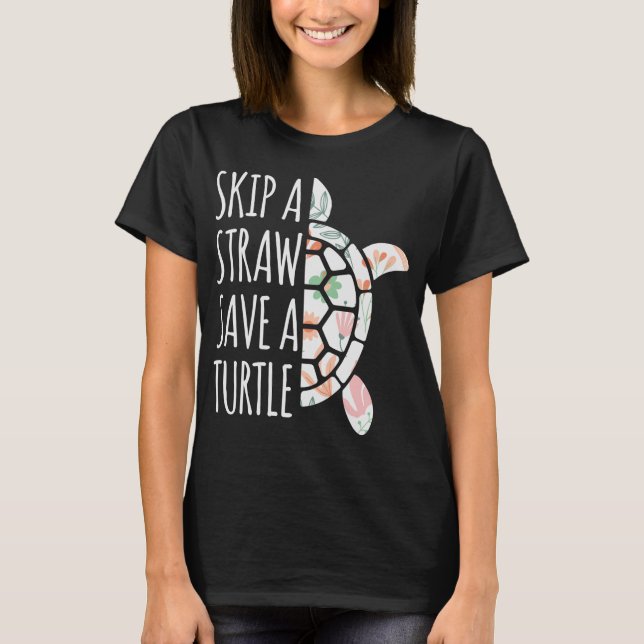 Hoppa över en stråle, Spara en turtle T Shirt (Framsida)