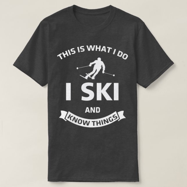 Hoppa över Knowledge Ski Slope Ski Gift Idea T Shirt (Design framsida)