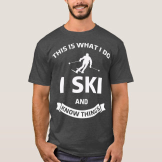 Hoppa över Knowledge Ski Slope Ski Gift Idea T Shirt