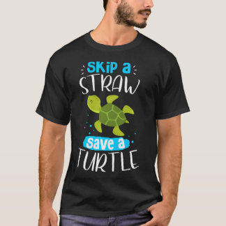 Hoppa över sugröret rädda sköldpaddorna miljövänli t shirt