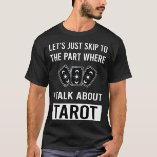 Hoppa över Talk Tarot T Shirt
