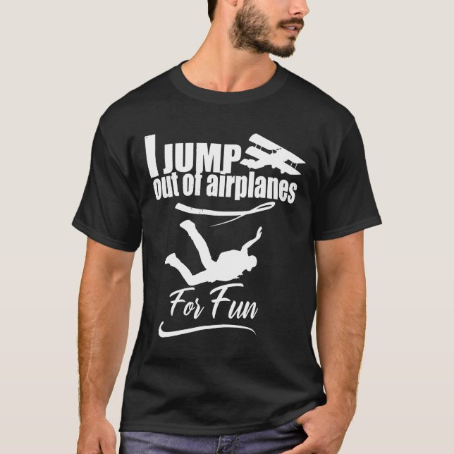 Hoppa Ut Ur Flygplan Fallskärmshoppning Present T Shirt (Framsida)
