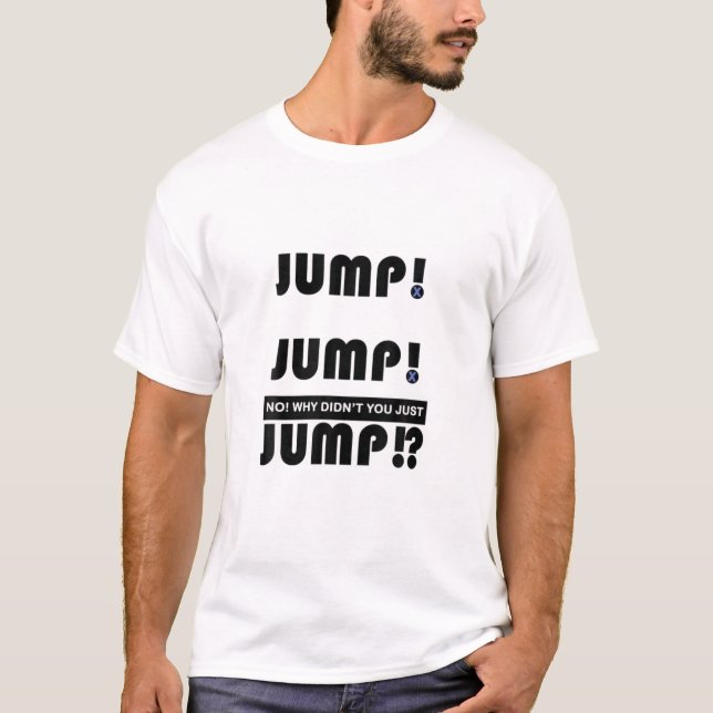 Hoppa! Videospelarspelarslogans T Shirt (Framsida)
