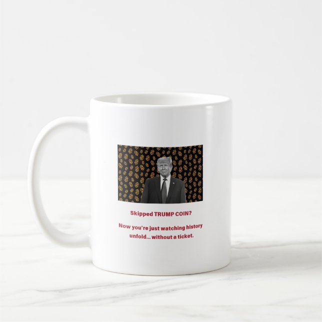 Hoppade Ã¶ver TRUMP COIN? Nu bara tittar du pÃ¥ ha Kaffemugg (Vänster)
