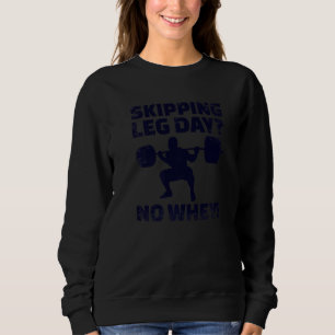 Hoppar över ben dagen ingen vass vikt lyft kroppsb t shirt