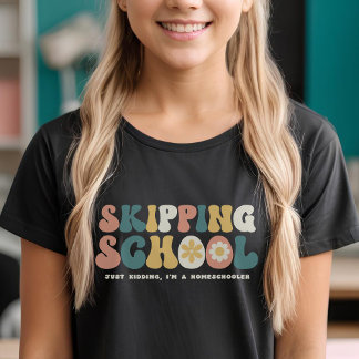 Hoppar över School Funny Homeschooler Retro T Shirt