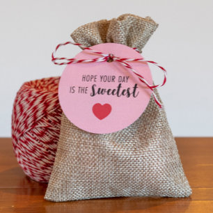 Hoppas att din dag är den sötaste Valentine Gåvor Etiketter