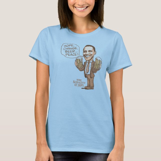 Hoppas, byt, öl.. Peace Barack Obama Tee (Framsida)