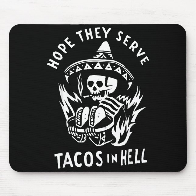 Hoppas De Serverar Tacos I Helvetet Cinco De Mayo  Musmatta (Framsidan)
