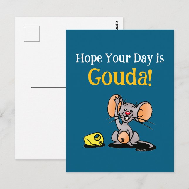 Hoppas Din Dag Är Gouda, Rolig Ost Puns För Mus Vykort (Fram/baksida)