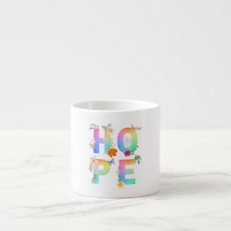 Hoppas konstnärligt positiv motiv inspirerande espressomugg